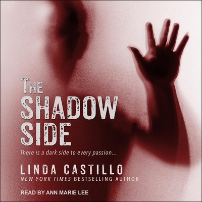 The Shadow Side Lib/E (Berkley Sensation Series Lib/E)
