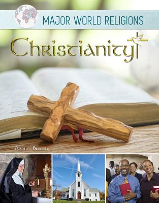 Christianity (Major World Religions #6) Cover Image