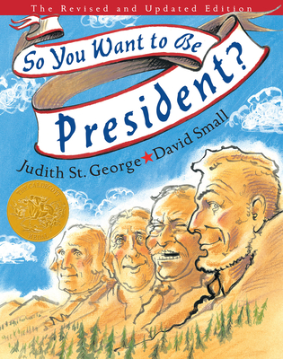 Cover for So You Want to Be President?