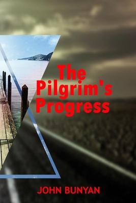 Pilgrim's Progress: The Accurate Revised Text By John Bunyan Cover Image