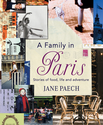 A Family in Paris By Jane Paech Cover Image