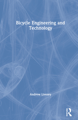 Bicycle Engineering and Technology Cover Image