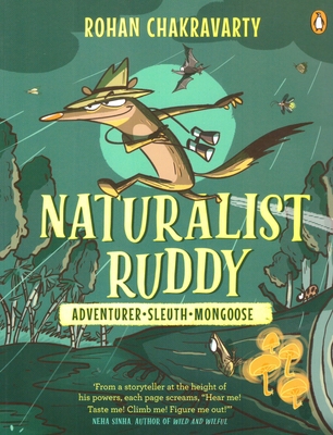 Naturalist Ruddy: Adventurer. Sleuth. Mongoose. Cover Image