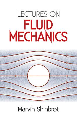 Lectures on Fluid Mechanics (Dover Books on Physics) Cover Image
