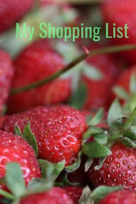 My Shopping List: Stay organized and save money with thisgrocery list. Nomore extra runs to the store for something you forgot Cover Image