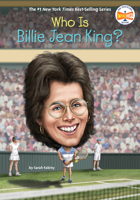 Who Is Billie Jean King? (Who Was?) Cover Image