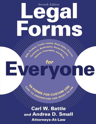 Legal Forms for Everyone: Wills, Probate, Trusts, Leases, Home Sales, Divorce, Contracts, Bankruptcy, Social Security, Patents, Copyrights, and More Cover Image