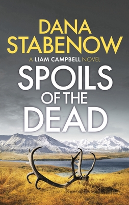 Spoils of the Dead (Liam Campbell #5) Cover Image