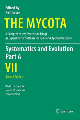 Systematics and Evolution: Part a (Mycota #7) Cover Image