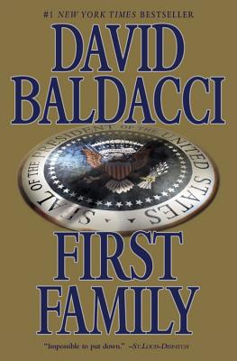 First Family (King & Maxwell Series #4)