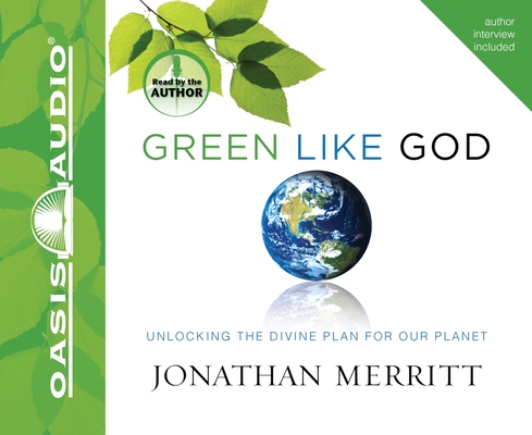Cover for Green Like God: Unlocking the Divine Plan for Our Planet