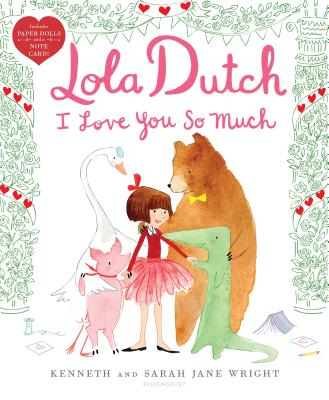 Lola Dutch I Love You So Much (Lola Dutch Series) Cover Image