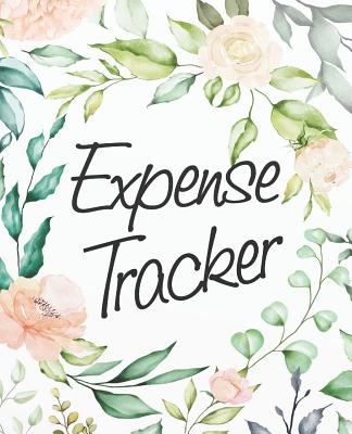 Expense Tracker: Family Expense Tracker Organize Keeps Track of Finances, Household Expenses & Finance Tracker 7.5x9.25 Inches Cover Image