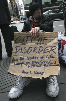 City of Disorder: How the Quality of Life Campaign Transformed New York Politics Cover Image