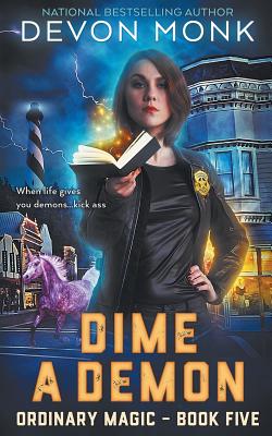 Dime a Demon By Devon Monk Cover Image