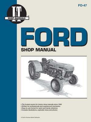 Ford Shop Manual Models3230 3430 3930 4630+ By Penton Staff Cover Image