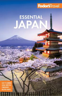 Fodor's Essential Japan (Full-Color Travel Guide #1)