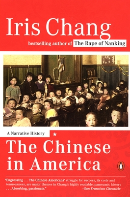 The Chinese in America: A Narrative History Cover Image