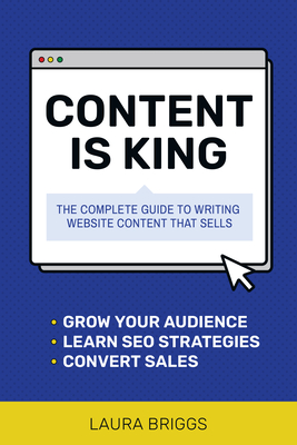 Content Is King: Writing For The Internet