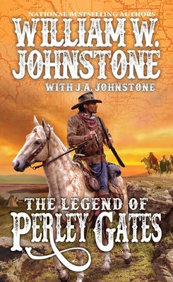 The Legend of Perley Gates (A Perley Gates Western #1) Cover Image