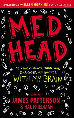 Med Head: My Knock-down, Drag-out, Drugged-up Battle with My Brain Cover Image