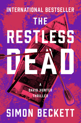 The Restless Dead (The David Hunter Thrillers) Cover Image