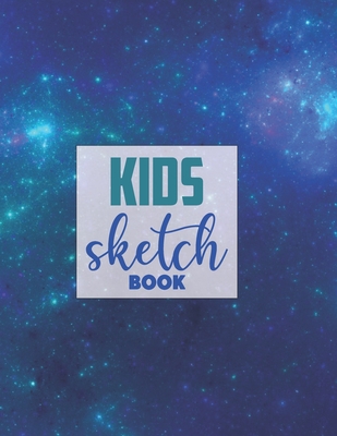 Drawing Pad for Kids: Childrens Sketch Book for Drawing Practice