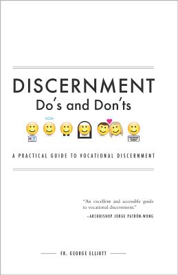 Discernment Do's and Dont's: A Practical Guide to Vocational Discernment Cover Image