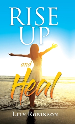 Rise Up and Heal Cover Image