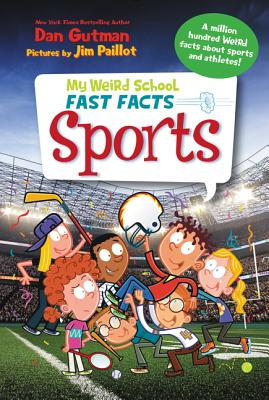 My Weird School Fast Facts: Sports Cover Image