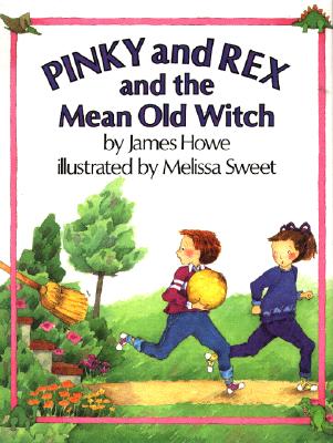 Pinky and Rex and the Mean Old Witch: Ready-to-Read Level 3 (Pinky & Rex)
