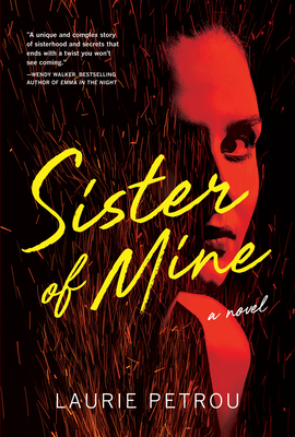 Sister of Mine: A Novel | IndieBound.org