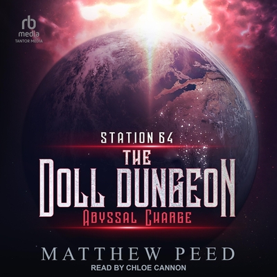 Abyssal Charge By Matthew Peed, Chloe Cannon (Read by) Cover Image