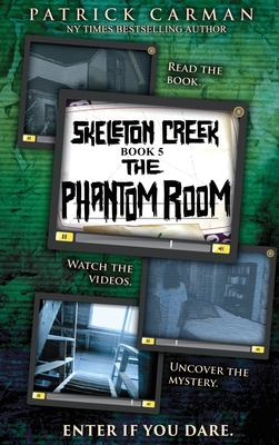 Phantom Room: Skeleton Creek #5 Cover Image