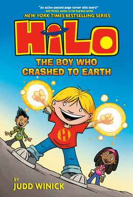 Hilo Book 1: The Boy Who Crashed to Earth: (A Graphic Novel) Cover Image