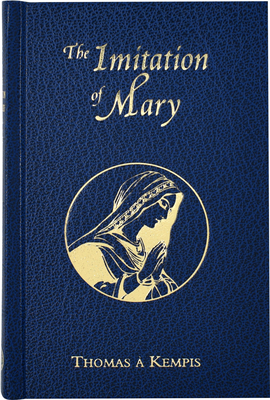 Imitation of Mary By Thomas A. Kempis Cover Image