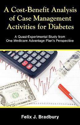 A Cost-Benefit Analysis of Case Management Activities for Diabetes: A Quasi-Experimental Study from One Medicare Advantage Plan's Perspective Cover Image