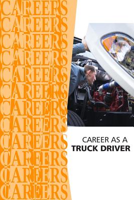Career as a Truck Driver Cover Image