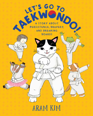 Cover for Let's Go to Taekwondo!