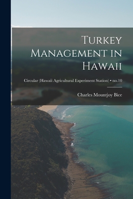 Turkey Management in Hawaii; no.10 Cover Image