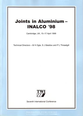 Joints in Aluminium - INALCO '98: Papers Presented at the Seventh International Conference Cover Image