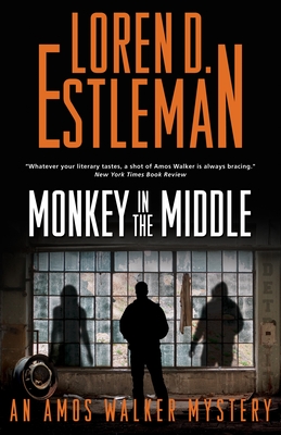 Monkey in the Middle: An Amos Walker Mystery (Amos Walker Novels #30) Cover Image