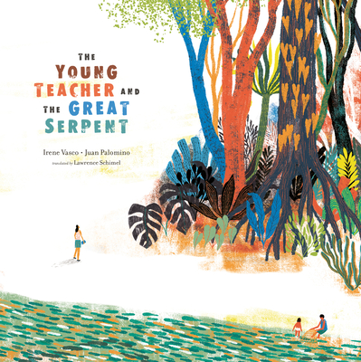 The Young Teacher and the Great Serpent (Stories from Latin America (Sla))