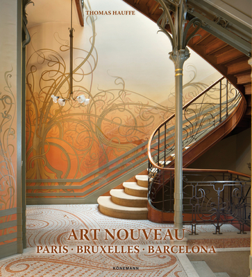 Art Nouveau: Paris, Bruxelles, Barcelona (World Architecture) Cover Image