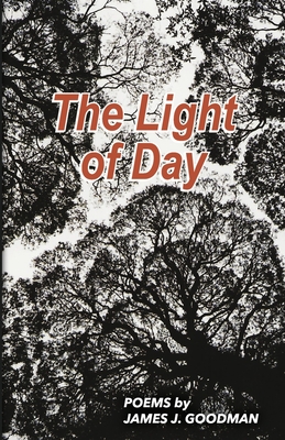 The Light of Day: Poems