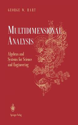 Multidimensional Analysis: Algebras and Systems for Science and Engineering (Lecture Notes in Economics and) Cover Image