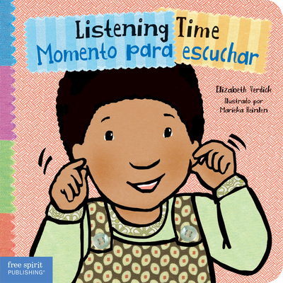 Listening Time / Momento para escuchar (Toddler Tools) By Elizabeth Verdick, Marieka Heinlen (Illustrator) Cover Image