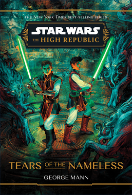 Star Wars: The High Republic: Tears of the Nameless Cover Image