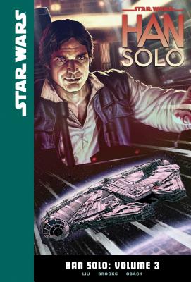 Han Solo: Volume 3 (Star Wars: Han Solo #3) Cover Image
