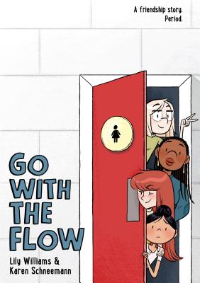 Go with the Flow By Karen Schneemann, Lily Williams Cover Image